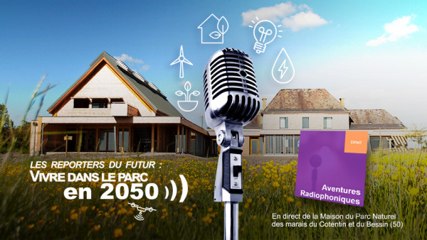 Les "Reporters du Futur" : Vivre dans le Parc en 2050